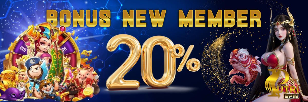 BONUS NEW MEMBER 20%